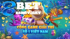 88Bet chiến thuật chơi bắn cá đổi thưởng